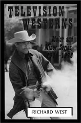 Book cover of Television Westerns by Richard West
