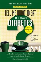Book cover of Tell Me What to Eat if I Have Diabetes, Fourth Edition (4th ed.) by Elaine Magee