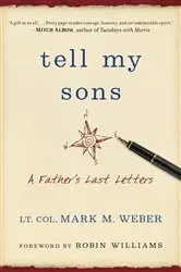 Book cover of Tell My Sons by Mark Weber