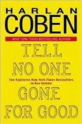 Book cover of Tell No One/Gone for Good by Harlan Coben