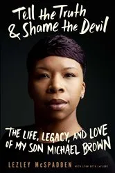 Book cover of Tell the Truth & Shame the Devil by Lezley McSpadden