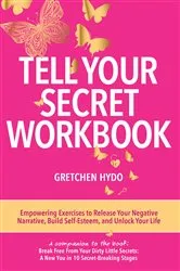 Book cover of Tell Your Secret by Gretchen Hydo