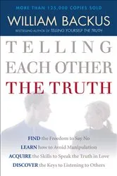 Book cover of Telling Each Other the Truth by William Backus