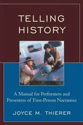 Book cover of Telling History by Joyce M. Thierer