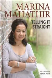 Book cover of Telling It Straight by Marina Mahathir