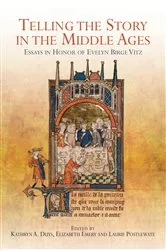 Book cover of Telling the Story in the Middle Ages by Kathryn Kathryn Duys