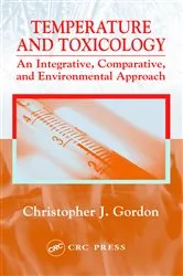 Book cover of Temperature and Toxicology by Christopher J. Gordon