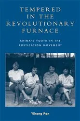 Book cover of Tempered in the Revolutionary Furnace by Yihong Pan