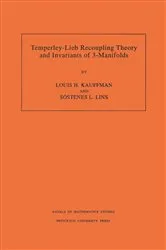Book cover of Temperley-Lieb Recoupling Theory and Invariants of 3-Manifolds by Unknown