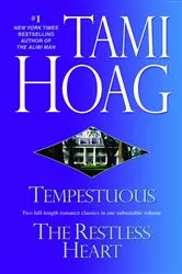 Book cover of Tempestuous/Restless Heart by Tami Hoag