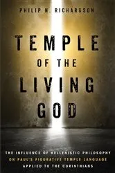 Book cover of Temple of the Living God by Philip N. Richardson