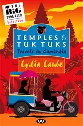 Book cover of Temples and Tuk Tuks by Lydia Laube