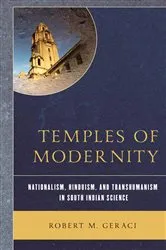 Book cover of Temples of Modernity by Robert M. Geraci
