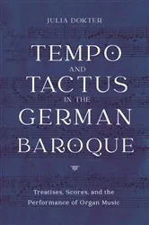 Book cover of Tempo and Tactus in the German Baroque by Julia Dokter