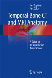 Book cover of Temporal Bone CT and MRI Anatomy by Jan Kopřiva