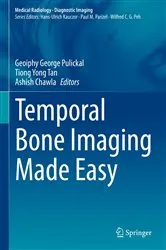 Book cover of Temporal Bone Imaging Made Easy by Geoiphy George Pulickal