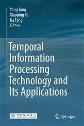 Book cover of Temporal Information Processing Technology and Its Applications by Yong Tang