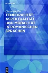 Book cover of Temporalität, Aspektualität und Modalität in romanischen Sprachen by Gerda Haßler