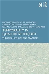 Book cover of Temporality in Qualitative Inquiry by Bryan C. Clift