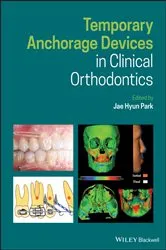 Book cover of Temporary Anchorage Devices in Clinical Orthodontics by Jae Hyun Park
