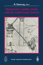 Book cover of Temporary Cardiac Assist with an Axial Pump System by W. Flameng