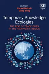 Book cover of Temporary Knowledge Ecologies by Harald Bathelt