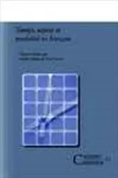 Book cover of Temps, aspect et modalité en français by Estelle Moline