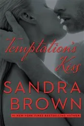 Book cover of Temptation's Kiss by Sandra Brown