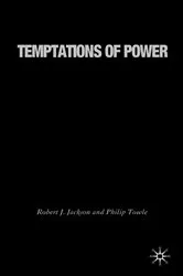 Book cover of Temptations of Power by R. Jackson