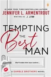 Book cover of Tempting the Best Man by J. Lynn