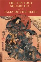 Book cover of Ten Foot Square Hut and Tales of the Heike by A. L. Sadler