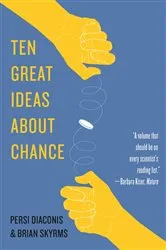 Book cover of Ten Great Ideas about Chance by Persi Diaconis