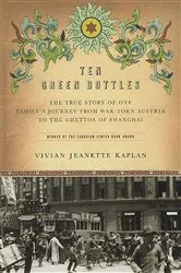 Book cover of Ten Green Bottles by Vivian Jeanette Kaplan