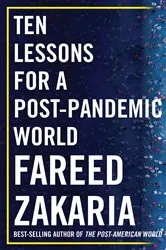 Book cover of Ten Lessons for a Post-Pandemic World by Fareed Zakaria