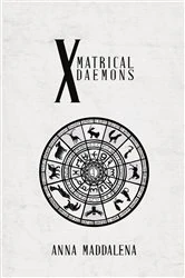 Book cover of Ten Matrical Daemons by Anna Maddalena