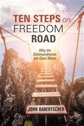 Book cover of Ten Steps on Freedom Road by John Badertscher