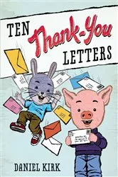 Book cover of Ten Thank-You Letters by Daniel Kirk