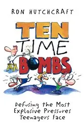Book cover of Ten Time Bombs by Ronald Hutchcraft