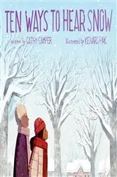 Book cover of Ten Ways to Hear Snow by Cathy Camper