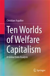 Book cover of Ten Worlds of Welfare Capitalism by Christian Aspalter