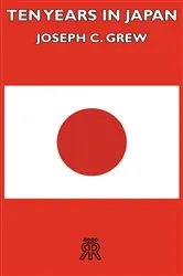 Book cover of Ten Years in Japan by Joseph C. Grew