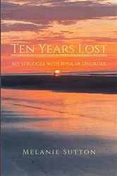Book cover of Ten Years Lost by Unknown