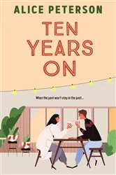 Book cover of Ten Years On by Alice Peterson