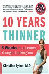 Book cover of Ten Years Thinner by Christine Lydon