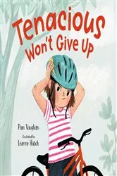 Book cover of Tenacious Won't Give Up by Pam Vaughan