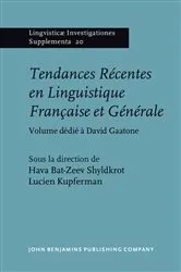Book cover of Tendances Récentes en Linguistique Française et Générale by Unknown