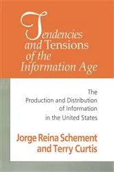 Book cover of Tendencies and Tensions of the Information Age by Unknown