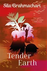 Book cover of Tender Earth by Sita Brahmachari