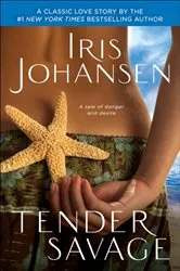 Book cover of Tender Savage by Iris Johansen