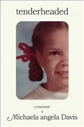 Book cover of Tenderheaded by Unknown